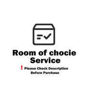 Room of chocie Service (Please Check Description Before Purchase)